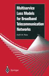 9783540199182-3540199187-Multiservice Loss Models for Broadband Telecommunication Networks (Telecommunication Networks and Computer Systems)