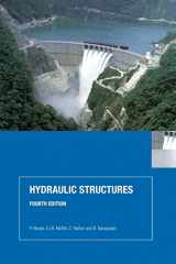 9780415386265-0415386268-Hydraulic Structures, Fourth Edition
