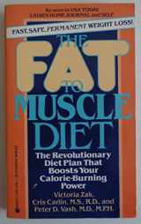 9780425110607-0425110605-The Fat to Muscle Diet