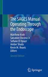 9783031210433-3031210433-The SAGES Manual Operating Through the Endoscope