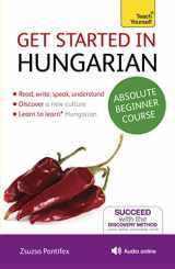 9781444183177-1444183176-Get Started in Hungarian Absolute Beginner Course: The essential introduction to reading, writing, speaking and understanding a new language (Teach Yourself)