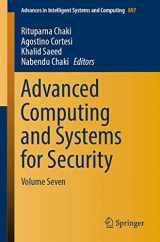 9789811332494-9811332495-Advanced Computing and Systems for Security: Volume Seven (Advances in Intelligent Systems and Computing, 897)