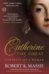 9780345408778-0345408772-Catherine the Great: Portrait of a Woman