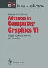 9783642762888-3642762883-Advances in Computer Graphics: Images: Synthesis, Analysis, and Interaction (Focus on Computer Graphics)