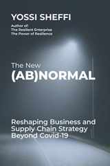 9781735766119-1735766119-The New (Ab)Normal: Reshaping Business and Supply Chain Strategy Beyond Covid-19