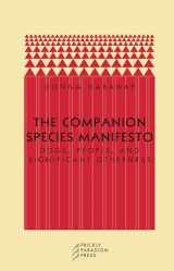 9780971757585-0971757585-The Companion Species Manifesto: Dogs, People, and Significant Otherness (Paradigm)