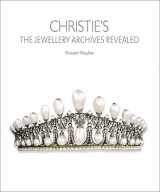 9781851498475-1851498478-Christie's: The Jewellery Archives Revealed