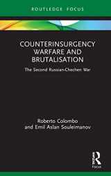 9781032035796-103203579X-Counterinsurgency Warfare and Brutalisation (Cass Military Studies)