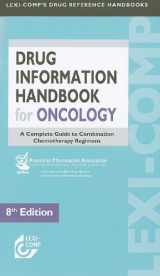 9781591952770-1591952778-Lexi-Comp Drug Information Handbook for Oncology: A Complete Guide to Combination Chemotherapy Regimens