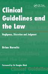 9781857750447-1857750446-Clinical Guidelines and the Law