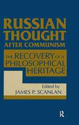 9781563243882-1563243881-Russian Thought After Communism: The Rediscovery of a Philosophical Heritage: The Rediscovery of a Philosophical Heritage