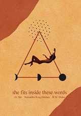 9781524865382-1524865389-She Fits Inside These Words (Volume 4) (What She Felt)