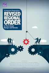 9781977403612-1977403611-A Consensus Proposal for a Revised Regional Order in Post-Soviet Europe and Eurasia