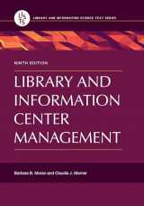 9781440854477-1440854475-Library and Information Center Management (Library and Information Science Text Series)