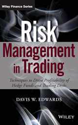 9781118768587-1118768582-Risk Management in Trading: Techniques to Drive Profitability of Hedge Funds and Trading Desks (Wiley Finance)
