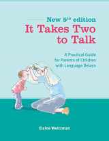 9780921145523-0921145527-It Takes Two to Talk: A Practical Guide For Parents of Children With Language Delays