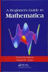 9781138404137-1138404136-A Beginner's Guide To Mathematica