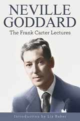 9781941489376-1941489370-Neville Goddard: The Frank Carter Lectures
