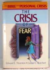 9780805454406-0805454403-The Crisis of Fear