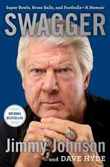 9781668008621-1668008629-Swagger: Super Bowls, Brass Balls, and Footballs―A Memoir