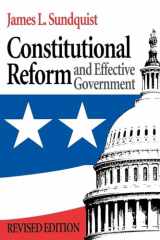 9780815782292-0815782292-Constitutional Reform and Effective Government (Institutional Studies)