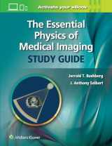 9781975103262-1975103262-The Essential Physics of Medical Imaging Study Guide