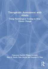 9780367194925-0367194929-Therapeutic Assessment with Adults: Using Psychological Testing to Help Clients Change