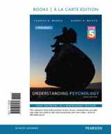 9780133825183-0133825183-Understanding Psychology with DSM5 Update, Books a la Carte Edition Plus MyPsychLab with Pearson eText (10th Edition)