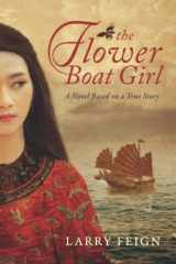 9789627866558-9627866555-The Flower Boat Girl: A novel based on a true story of the woman who became the most powerful pirate in history