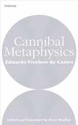 9781937561215-1937561216-Cannibal Metaphysics (Univocal)