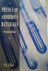 9780582021600-058202160X-Physics of Amorphous Materials
