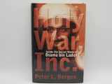 9780743205023-0743205022-Holy War, Inc.: Inside the Secret World of Osama bin Laden