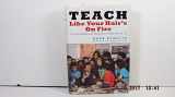 9780670038152-0670038156-Teach Like Your Hair's on Fire: The Methods and Madness Inside Room 56