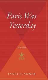 9780544310957-0544310950-Paris Was Yesterday: 1925-1939