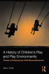 9780415806206-0415806208-A History of Children's Play and Play Environments