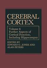 9780306425035-0306425033-Cerebral Cortex: Further Aspects of Cortical Function, Including Hippocampus