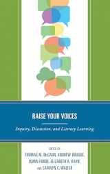 9781475844283-147584428X-Raise Your Voices: Inquiry, Discussion, and Literacy Learning