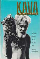 9780300052138-0300052138-Kava: The Pacific Drug (Psychoactive Plants of the World Series)
