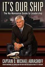 9780446199667-0446199664-It's Our Ship: The No-Nonsense Guide to Leadership