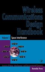 9780125507219-0125507216-Wireless Communications Design Handbook: Space Interference: Aspects of Noise, Interference and Environmental Concerns