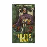9781613451472-1613451474-The Phantom: The Complete Avon Novels: Volume 9 Killer's Town (PHANTOM COMP AVON NOVELS)