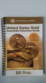 9780794820077-0794820077-Us Gold Counterfeit Detection Guide (Official Whitman Guidebook)