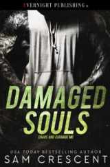 9780369508119-0369508114-Damaged Souls (Chaos and Carnage MC)