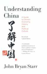9780809094899-0809094894-Understanding China: A Guide to China's Economy, History, and Political Culture