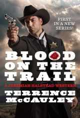 9780786048601-0786048603-Blood on the Trail (A Jeremiah Halstead Western)