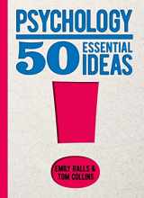 9781398814738-1398814733-Psychology: 50 Essential Ideas