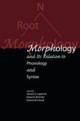 9781575861128-1575861127-Morphology and its Relation to Phonology and Syntax (Lecture Notes)
