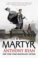 9780316430807-0316430803-The Martyr (The Covenant of Steel, 2)
