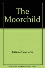 9780606136211-0606136215-The Moorchild