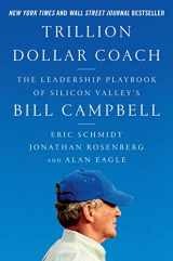 9780062839268-0062839268-Trillion Dollar Coach: The Leadership Playbook of Silicon Valley's Bill Campbell